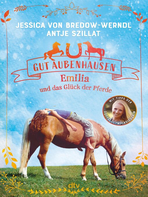 Title details for Gut Aubenhausen – Emilia und das Glück der Pferde by Jessica von Bredow-Werndl - Available